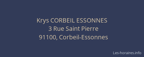 Krys CORBEIL ESSONNES