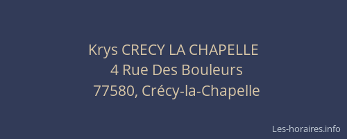 Krys CRECY LA CHAPELLE