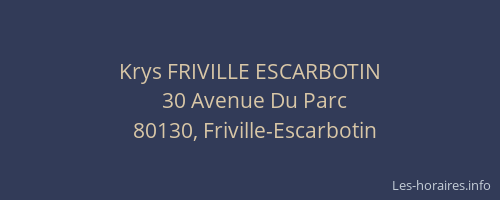Krys FRIVILLE ESCARBOTIN