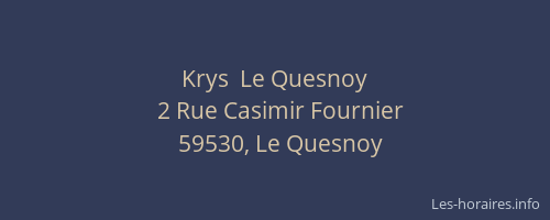 Krys  Le Quesnoy