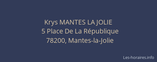 Krys MANTES LA JOLIE