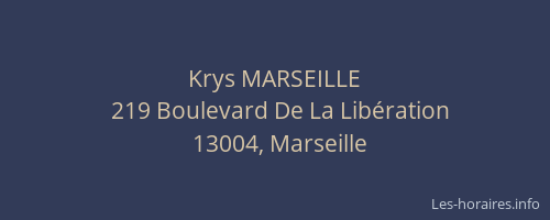 Krys MARSEILLE