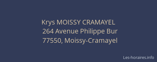 Krys MOISSY CRAMAYEL