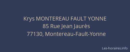 Krys MONTEREAU FAULT YONNE