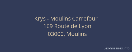 Krys - Moulins Carrefour