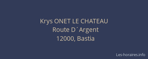 Krys ONET LE CHATEAU