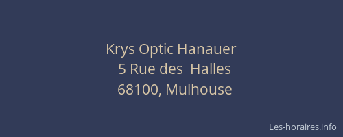 Krys Optic Hanauer