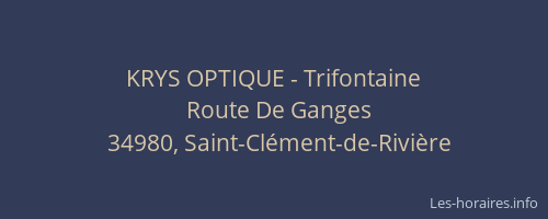 KRYS OPTIQUE - Trifontaine