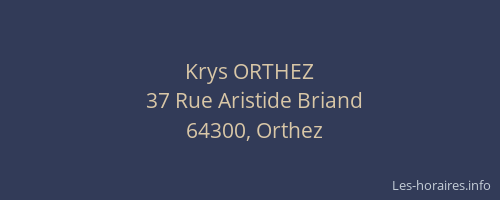 Krys ORTHEZ