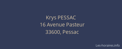 Krys PESSAC