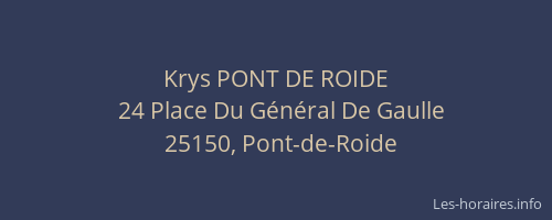 Krys PONT DE ROIDE