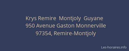 Krys Remire  Montjoly  Guyane