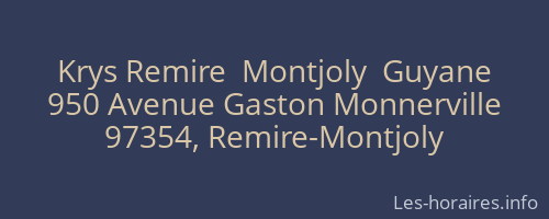 Krys Remire  Montjoly  Guyane