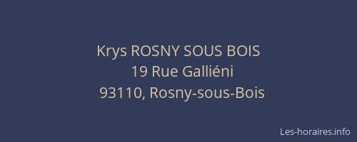 Krys ROSNY SOUS BOIS
