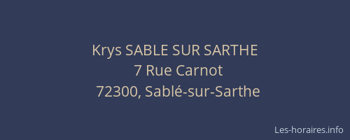 Krys SABLE SUR SARTHE