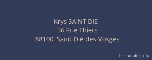Krys SAINT DIE