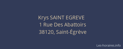 Krys SAINT EGREVE