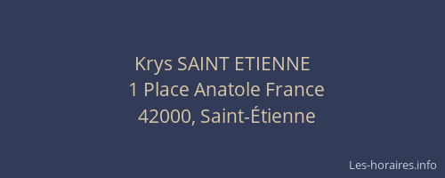 Krys SAINT ETIENNE