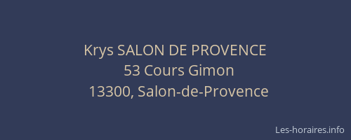 Krys SALON DE PROVENCE