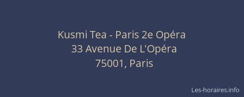Kusmi Tea - Paris 2e Opéra