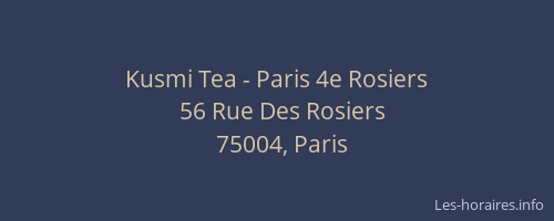Kusmi Tea - Paris 4e Rosiers