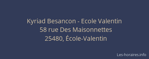 Kyriad Besancon - Ecole Valentin