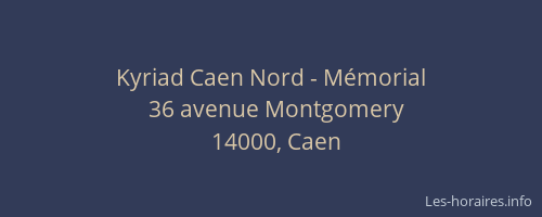 Kyriad Caen Nord - Mémorial
