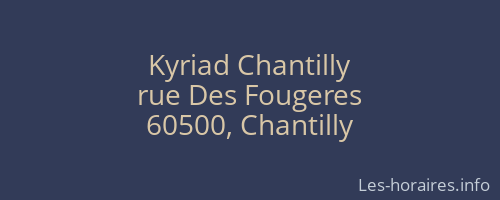 Kyriad Chantilly