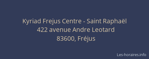 Kyriad Frejus Centre - Saint Raphaël