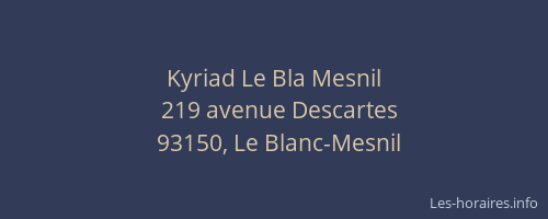 Kyriad Le Bla Mesnil