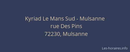 Kyriad Le Mans Sud - Mulsanne