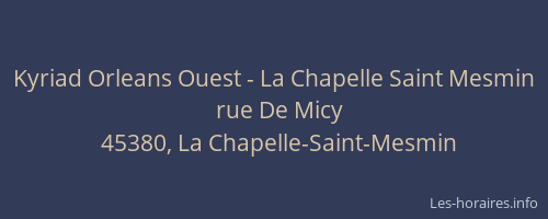 Kyriad Orleans Ouest - La Chapelle Saint Mesmin
