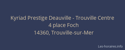 Kyriad Prestige Deauville - Trouville Centre