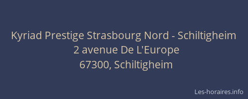 Kyriad Prestige Strasbourg Nord - Schiltigheim