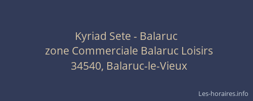 Kyriad Sete - Balaruc