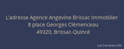 L'adresse Agence Angevine Brissac Immobilier