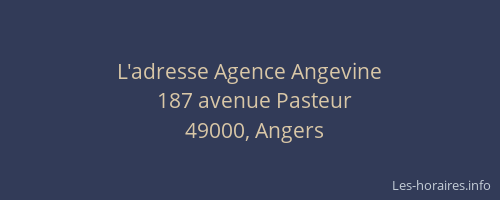 L'adresse Agence Angevine