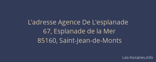 L'adresse Agence De L'esplanade