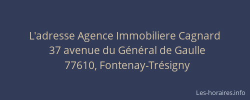 L'adresse Agence Immobiliere Cagnard