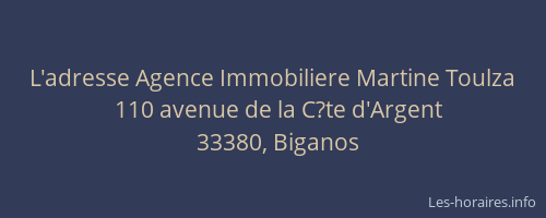 L'adresse Agence Immobiliere Martine Toulza