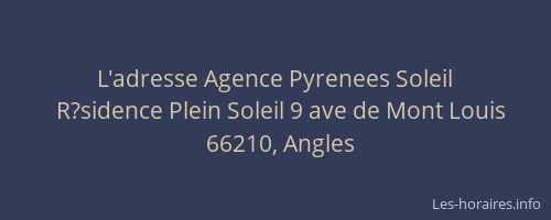 L'adresse Agence Pyrenees Soleil