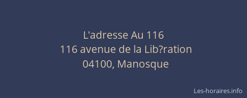 L'adresse Au 116