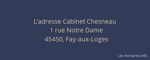 L'adresse Cabinet Chesneau