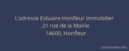 L'adresse Estuaire Honfleur Immobilier