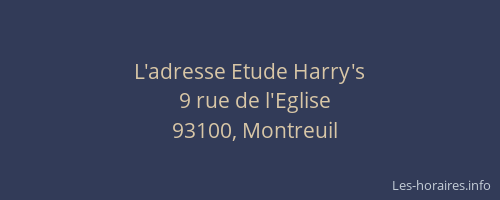 L'adresse Etude Harry's