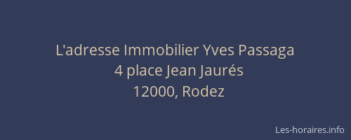L'adresse Immobilier Yves Passaga