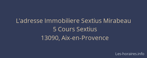 L'adresse Immobiliere Sextius Mirabeau