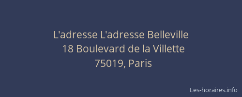 L'adresse L'adresse Belleville