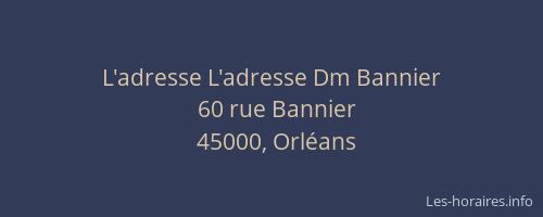 L'adresse L'adresse Dm Bannier