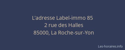 L'adresse Label-immo 85